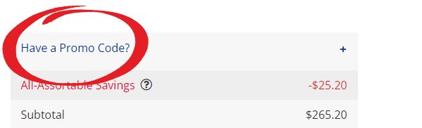 Step 1 Screenshot showing to click on "Have a Promo Code?" in your shopping cart