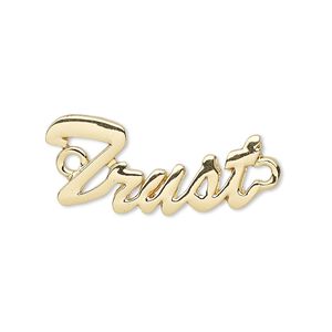 Focal, gold-finished "pewter" (zinc-based alloy), 30x12mm single-sided "Trust." Sold individually.
