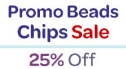 Save on our Promo Beads Chips Sale with discounts up to 25% off.